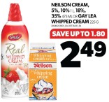 Save on NEILSON and GAY LEA at Real Canadian Superstore
